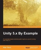 Unity 5.x By Example (eBook, PDF)