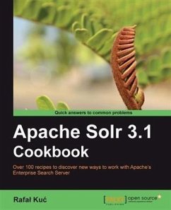Apache Solr 3.1 Cookbook (eBook, PDF) - Kuc, Rafal