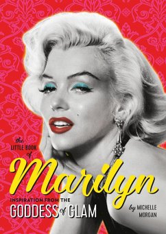 The Little Book of Marilyn (eBook, ePUB) - Morgan, Michelle