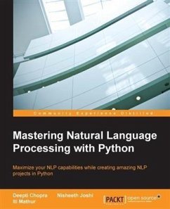 Mastering Natural Language Processing with Python (eBook, PDF) - Chopra, Deepti
