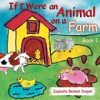 If I Were an Animal on a Farm (eBook, ePUB)