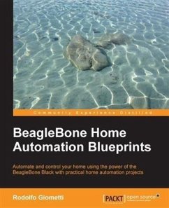 BeagleBone Home Automation Blueprints (eBook, PDF) - Giometti, Rodolfo