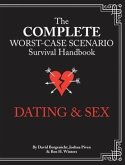Complete Worst-Case Scenario Survival Handbook: Dating & Sex (eBook, PDF)