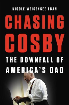Chasing Cosby (eBook, ePUB) - Weisensee Egan, Nicole