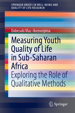 Measuring Youth Quality of Life in Sub-Saharan Africa (eBook, PDF) - Mac-Ikemenjima, Dabesaki
