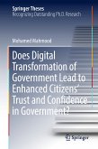 Does Digital Transformation of Government Lead to Enhanced Citizens&quote; Trust and Confidence in Government? (eBook, PDF)