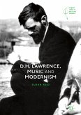 D.H. Lawrence, Music and Modernism (eBook, PDF)