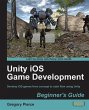 Unity iOS Game Development Beginner's... - Bild 1