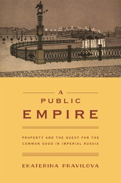 Public Empire (eBook, ePUB) - Pravilova, Ekaterina