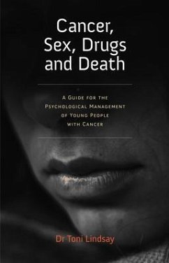 Cover Cancer, Sex, Drugs and Death (eBook, ePUB)