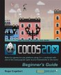 Cocos2d-x by Example Beginner's Guide... - Bild 1