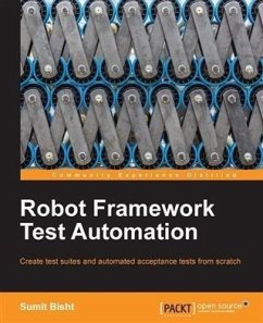 Robot Framework Test Automation (eBook, PDF) - Bisht, Sumit