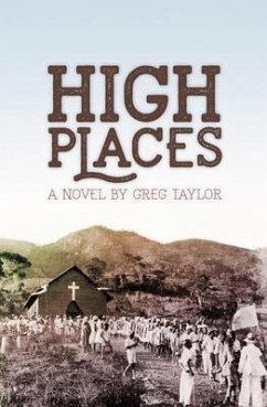 HIGH PLACES (eBook, ePUB) - Taylor, Greg R