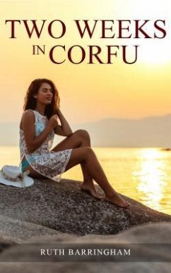 Two Weeks In Corfu (eBook, ePUB) - Barringham, Ruth
