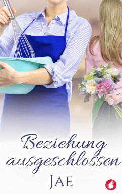 Beziehung ausgeschlossen (eBook, ePUB) - Jae