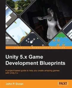 Unity 5.x Game Development Blueprints (eBook, PDF) - Doran, John P.