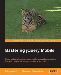 Mastering jQuery Mobile (eBook, PDF) - Lambert, Chip