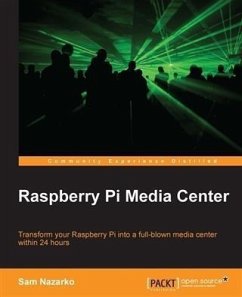 Raspberry Pi Media Center (eBook, PDF) - Nazarko, Sam