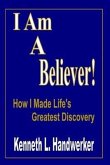 I Am A Believer! (eBook, PDF) I Am A Believer! (eBook, PDF)