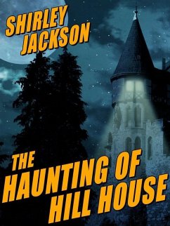 The Haunting of Hill House (eBook, ePUB) - Jackson, Shirley
