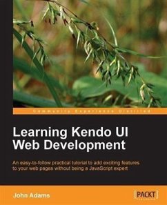 Learning Kendo UI Web Development (eBook, PDF) - Adams, John