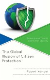 The Global Illusion of Citizen Protection (eBook, ePUB)