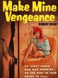 Make Mine Vengeance (eBook, ePUB) - Bild 1