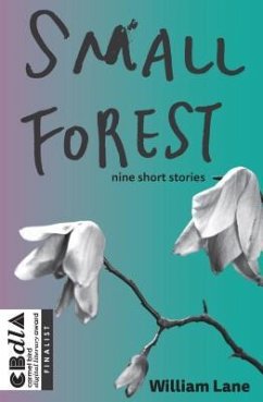 Small Forest (eBook, ePUB) - Lane, William