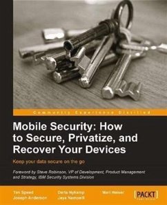 Cover Mobile Security: How to Secure, Privatize and Recover Your Devices (eBook, PDF)