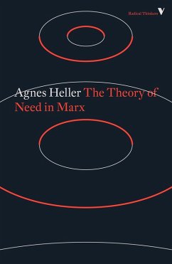 The Theory of Need in Marx (eBook, ePUB) - Heller, Agnes