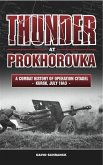 Thunder at Prokhorovka (eBook, PDF)