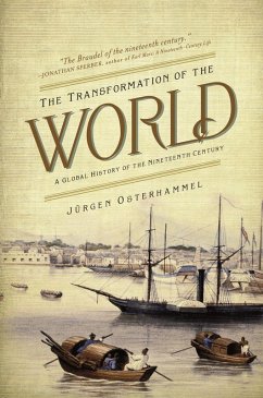 Transformation of the World (eBook, ePUB) - Osterhammel, Jurgen