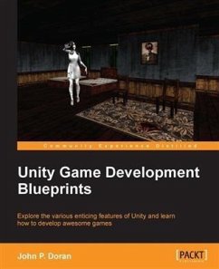 Unity Game Development Blueprints (eBook, PDF) - Doran, John P.