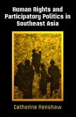Human Rights and Participatory Politics in Southeast Asia (eBook, ePUB)