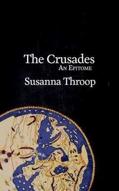 The Crusades (eBook, ePUB) - Throop, Susanna A.