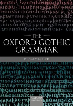 The Oxford Gothic Grammar (eBook, PDF) - Miller, D. Gary