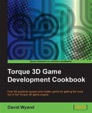 Torque 3D Game Development Cookbook (eBook, PDF)