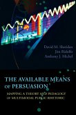 Available Means of Persuasion, The (eBook, ePUB)