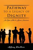 Pathway to a Legacy of Dignity (eBook, ePUB)