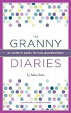 Granny Diaries (eBook, PDF)