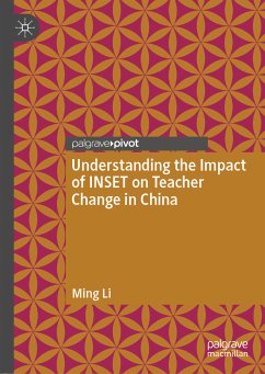 Understanding the Impact of INSET on Teacher Change in China (eBook, PDF) - Li, Ming