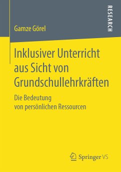 Inklusiver Unterricht aus Sicht von Grundschullehrkräften (eBook, PDF) - Görel, Gamze