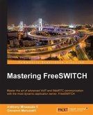 Mastering FreeSWITCH (eBook, PDF)