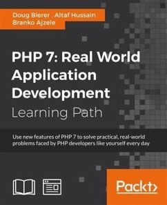 Cover PHP 7: Real World Application Development (eBook, PDF)