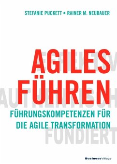 Agiles Führen (eBook, PDF) - Puckett, Stefanie; Neubauer, Rainer M.