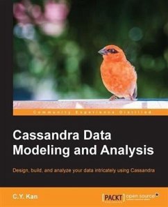 Cassandra Data Modeling and Analysis (eBook, PDF) - Kan, C. Y.