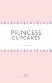 Princess Cupcakes (eBook, PDF)