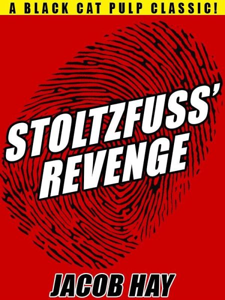 Stoltzfuss' Revenge (eBook, ePUB)