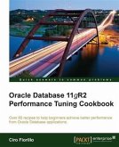 Oracle Database 11g R2 Performance Tuning Cookbook (eBook, PDF)
