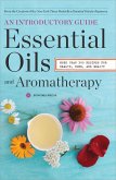 Essential Oils & Aromatherapy, An Introductory Guide (eBook, ePUB)